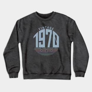 50th Birthday T-Shirt - Vintage 1970 Crewneck Sweatshirt